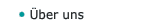 • Über uns